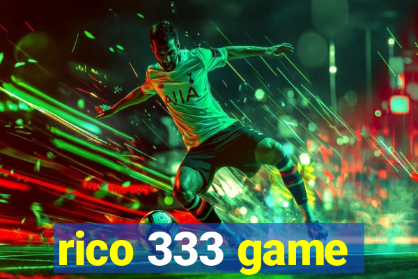 rico 333 game