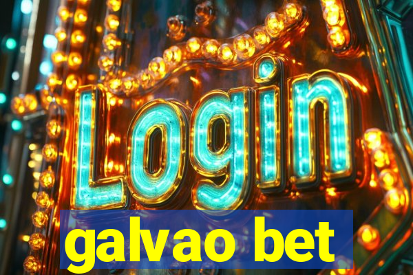 galvao bet