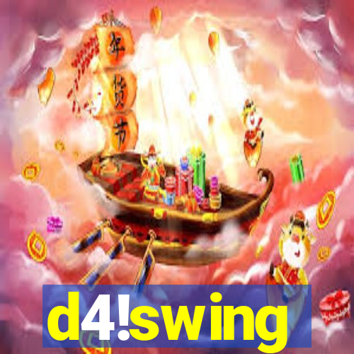 d4!swing