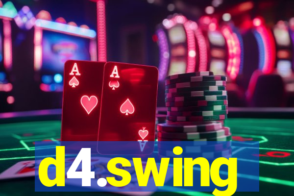 d4.swing