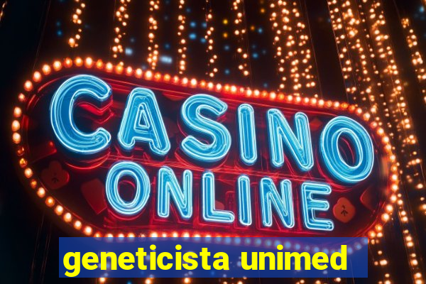 geneticista unimed