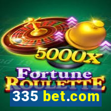 335 bet.com