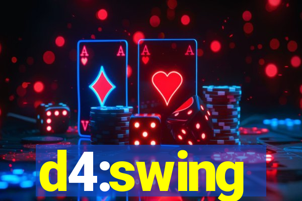 d4:swing