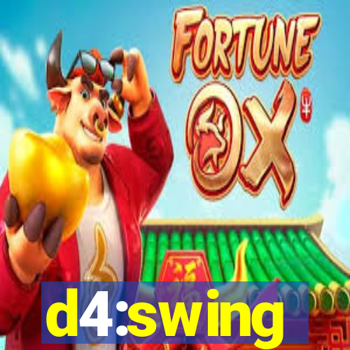 d4:swing