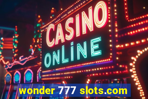 wonder 777 slots.com