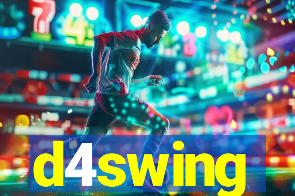 d4swing