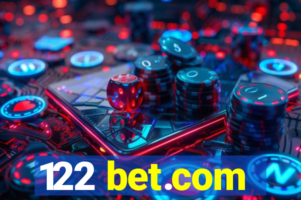 122 bet.com