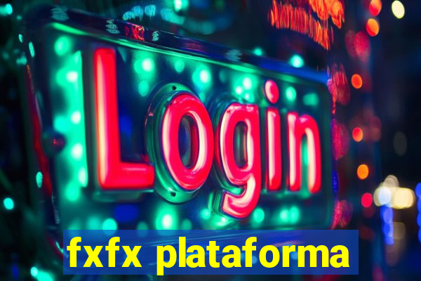 fxfx plataforma