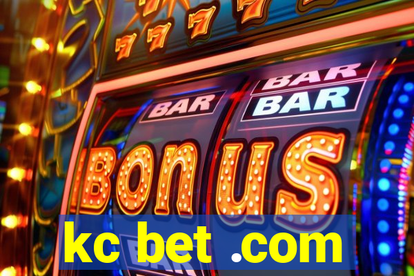 kc bet .com