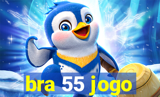 bra 55 jogo