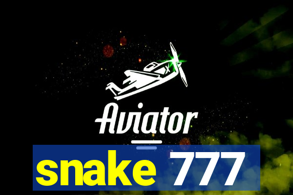 snake 777