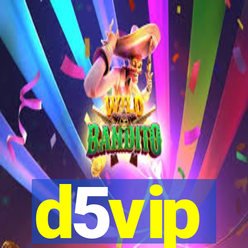 d5vip