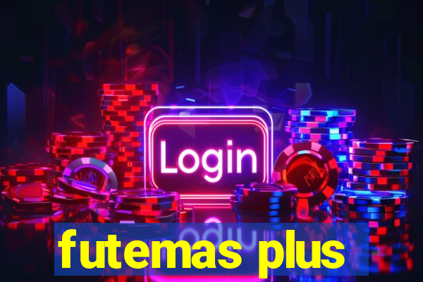 futemas plus