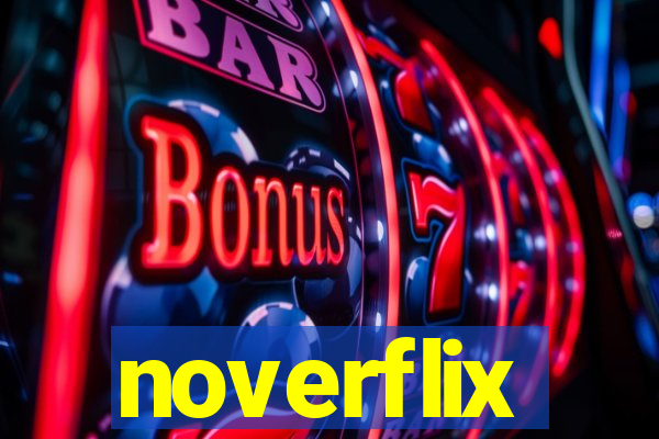 noverflix