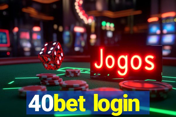 40bet login