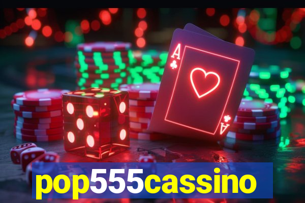 pop555cassino