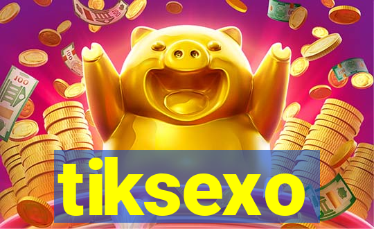 tiksexo