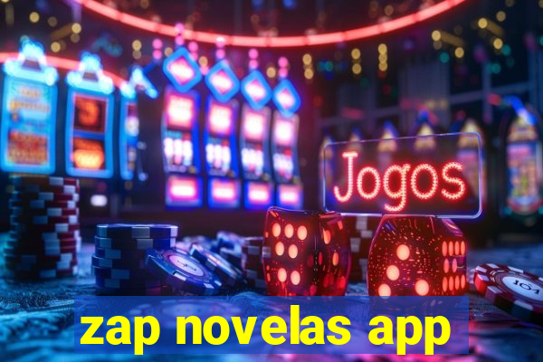 zap novelas app