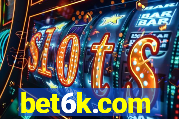 bet6k.com