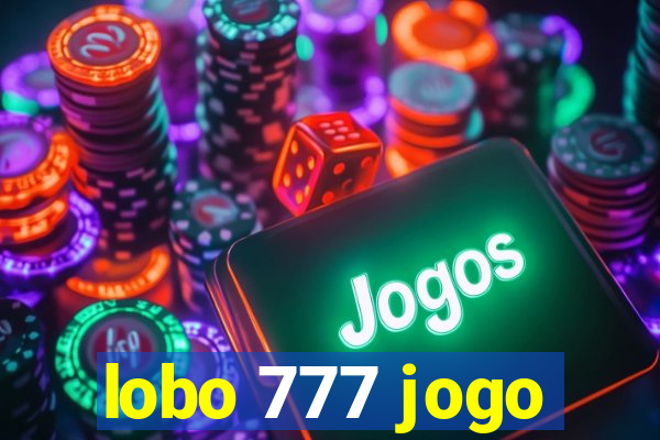 lobo 777 jogo