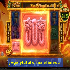 jogo plataforma chinesa