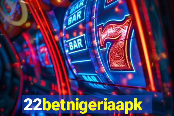 22betnigeriaapk