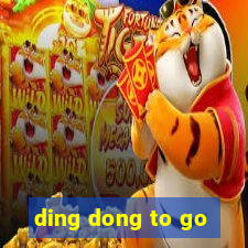 ding dong to go