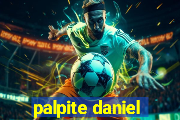 palpite daniel