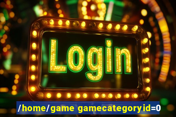 /home/game gamecategoryid=0