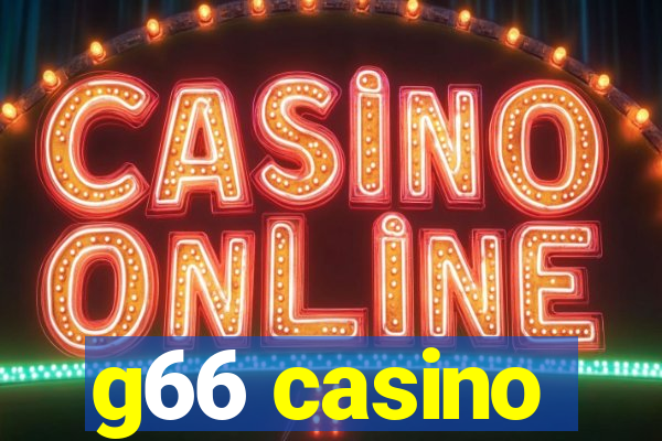 g66 casino