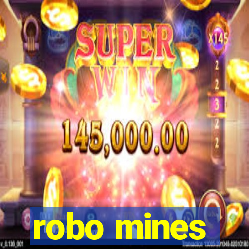 robo mines