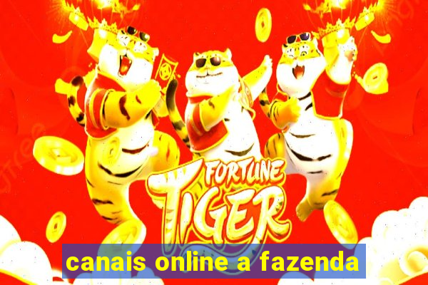 canais online a fazenda