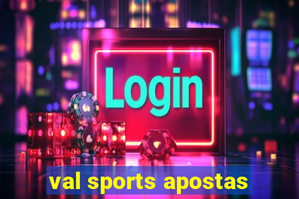 val sports apostas