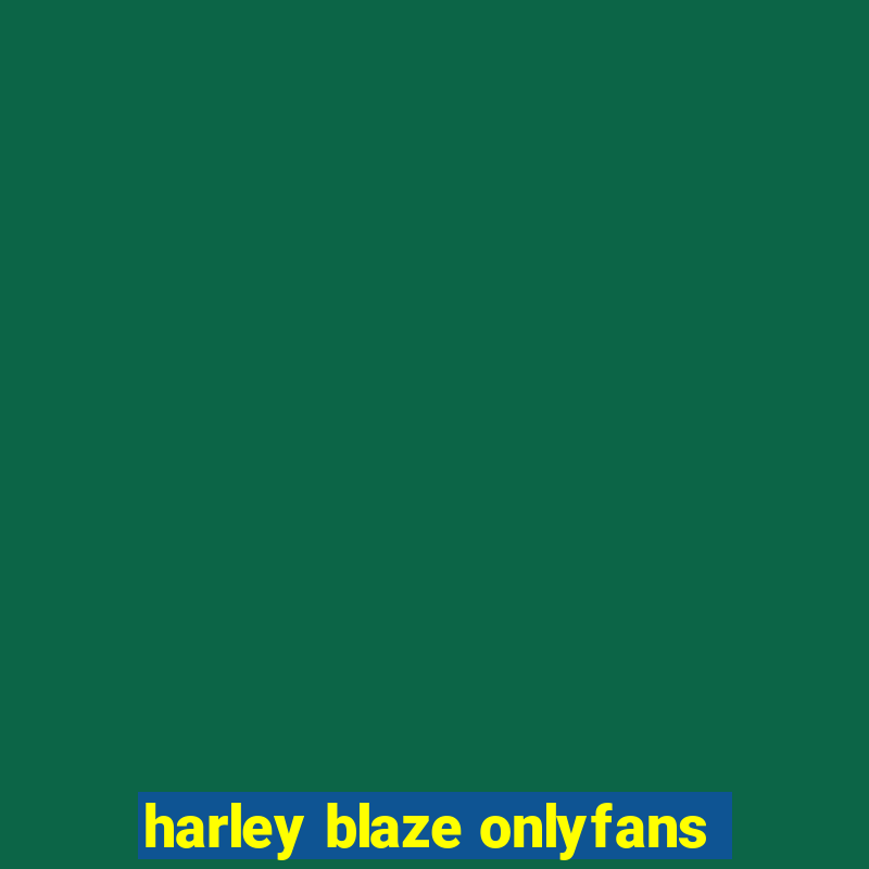 harley blaze onlyfans