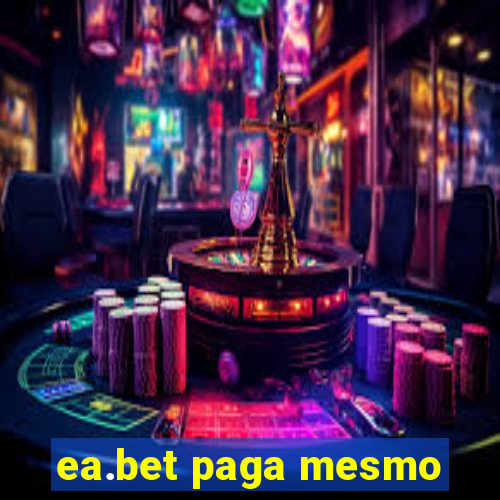 ea.bet paga mesmo