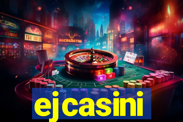 ejcasini