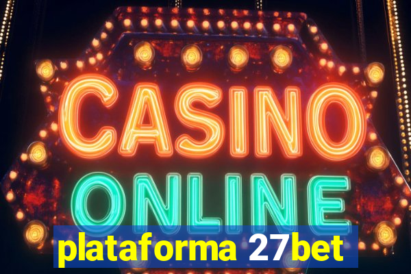 plataforma 27bet