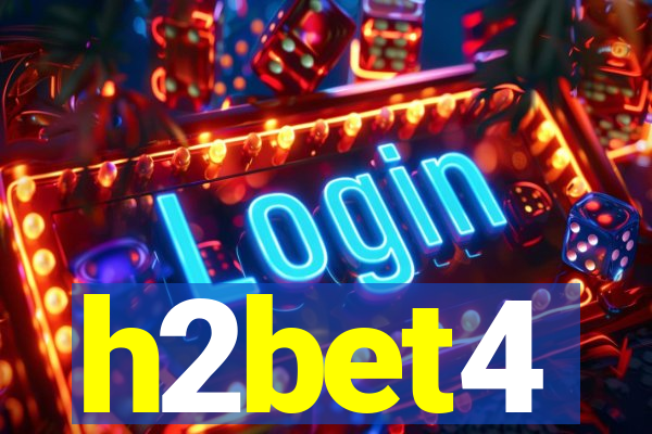 h2bet4