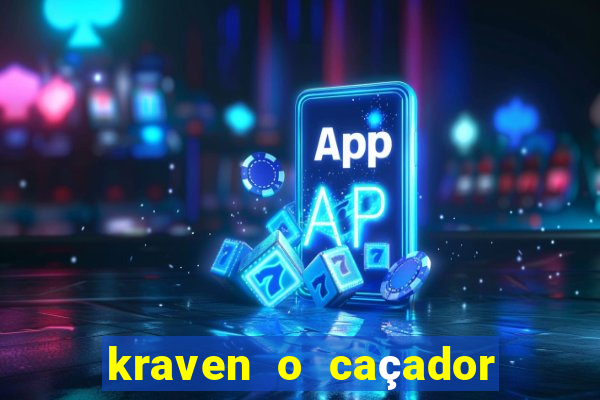 kraven o caçador download torrent