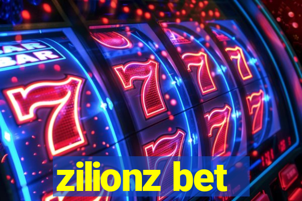 zilionz bet