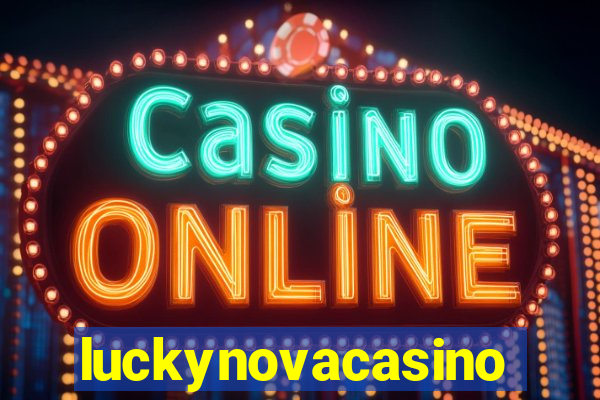 luckynovacasino