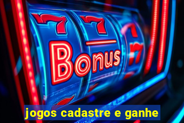 jogos cadastre e ganhe