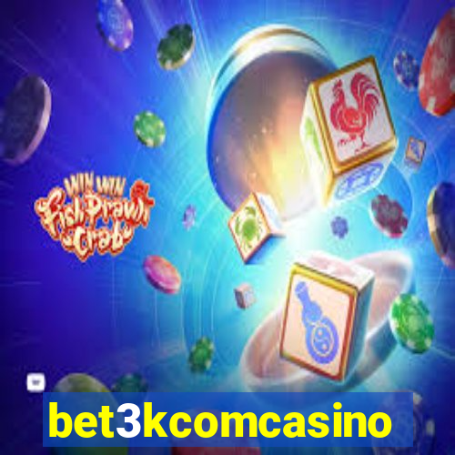 bet3kcomcasino