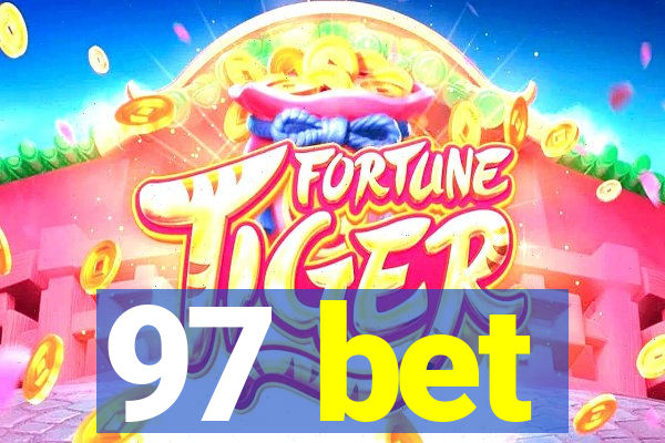 97 bet