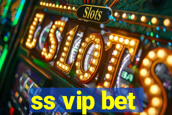 ss vip bet