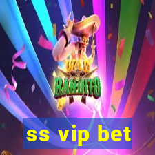 ss vip bet