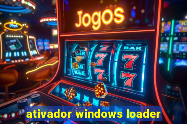 ativador windows loader