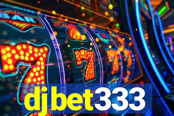 djbet333