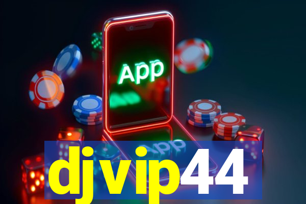 djvip44