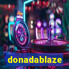 donadablaze